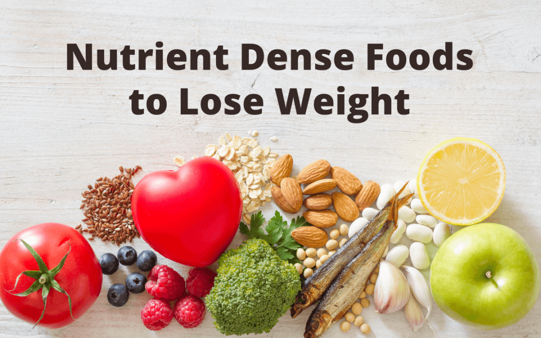 The Importance of Nutrient-Dense Foods in Sustainable Weight Loss